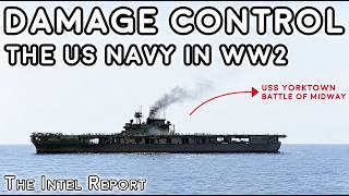 How The US Navy Became The Best In The World At Damage Control In WW2 (No AI)