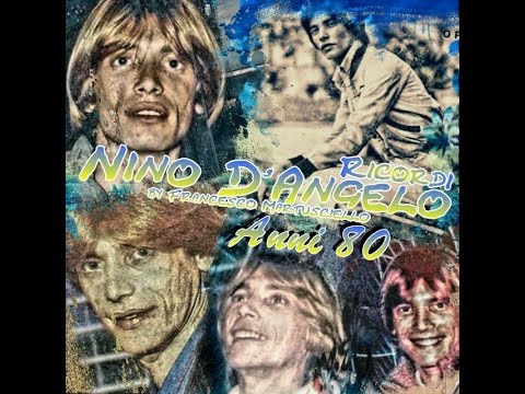 NINO D'ANGELO INDIMENTICABILI ANNI 80 MIX DI SUCCESSI E FOTO (BY MARTUSCIELLO73)