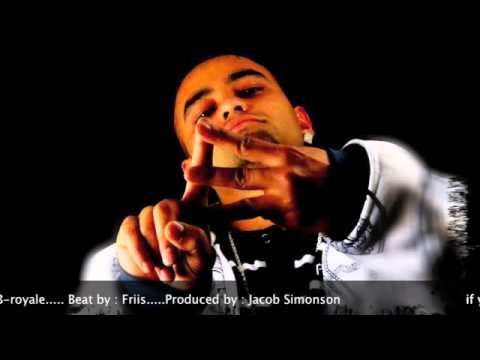 B-royale - you aint around