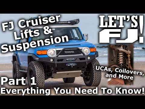 FJ Cruiser Lifts & Suspension Explained - Part 1 - Basics - Everything You Need to Know!