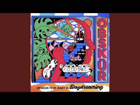 Daydreaming (feat. Baby D)