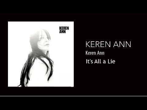 Keren Ann - It's All a Lie