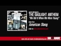 The Gaslight Anthem - We Did It When We Were Young