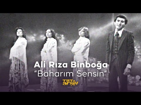 Ali Rıza Binboğa - Baharım Sensin (1978) | TRT Arşiv
