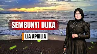 Download lagu SEMBUNYI DUKA - LIA APRILIA () mp3 Download lagu SEMBUNYI DUKA - LIA APRILIA () mp3