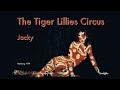 The Tiger Lillies Circus -Jacky
