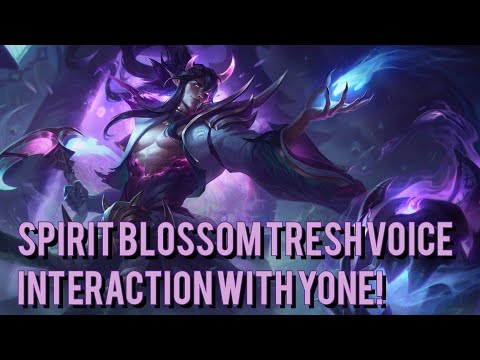 SPIRIT BLOSSOM TRESH TALKING TO YONE ABOUT YASUO! | LEAGUE OF LEGENDS