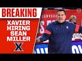 Xavier Basketball HIRES Sean Miller from Arizona | CBS Sports HQ