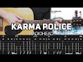 Radiohead Karma Police Guitar Lesson With TAB