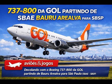 737-800 da GOL partindo de Bauru Arealva para São Paulo |   X-PLANE 12