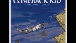 Comeback Kid - Do yourself a favor [Symptoms + Cures]