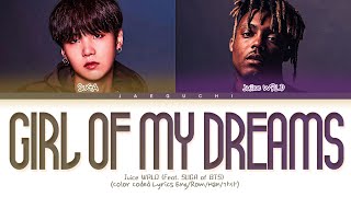 Juice WRLD - Girl Of My Dreams (Feat. SUGA of BTS) Lyrics