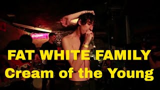 Fat White Family Cream of the Young Live, The Windmill, Brixton