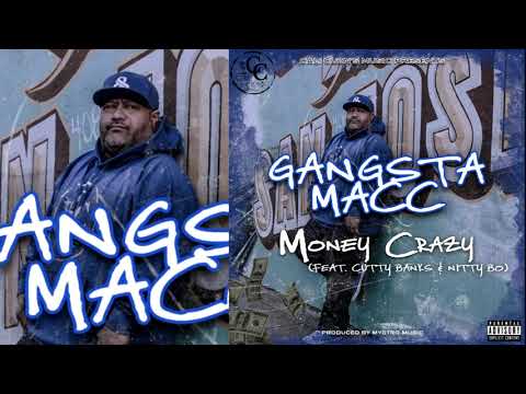 Gangsta Macc x Cutty Banks x Nitty Bo - Money Crazy (p. Joey Mystro)