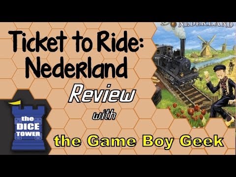 The Game Boy Geek (Dice Tower) Reviews Ticket to Ride Nederland