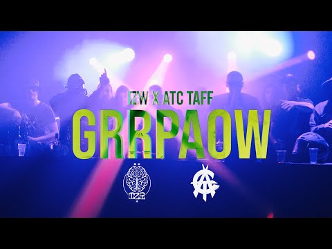 IZW x ATC TAFF - GRRPAOW (Official Music Video)