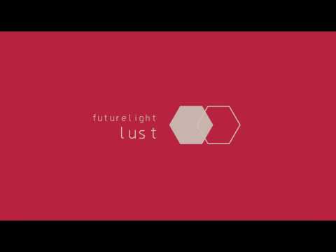 Futurelight - Lust