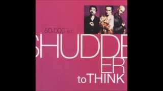 Shudder To Think - She&#39;s A Skull