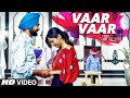 SARTAJ VIRK VAAR VAAR PREET GHUMAN LATEST PUNJABI SONG 2016 T SERIES APNA PUNJAB