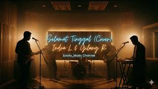 Download lagu Indra Lesmana & Gilang Ramadhan - Selamat Tinggal Cover mp3 Download lagu Indra Lesmana & Gilang Ramadhan - Selamat Tinggal Cover mp3