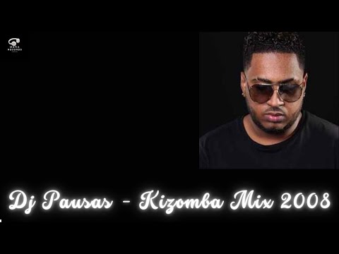 Dj Pausas - Kizomba Mix 2008