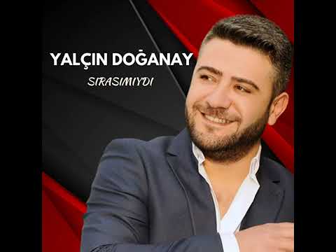 Yalçın Doğanay - Sırasımıydı 2024