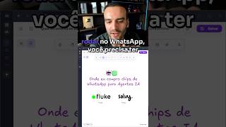 Quanto custa e onde compro os chips pra rodar Agentes no WhatsApp