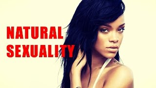 Rihanna Breakdown | How to Develop Sexual Confidence w/o Judgement | Dating for Women