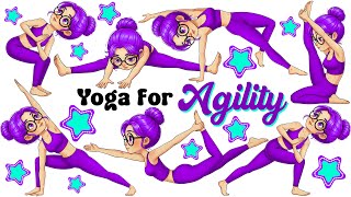 Yoga for Agility | Yoga for Children | Yoga for Health | Yoga Poses for Agility