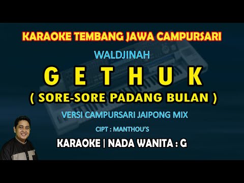 Gethuk karaoke lagu jawa campursari nada wanita G (Sore-sore padang bulan) - Remix Jaipong