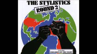 Round 2 1972 - The Stylistics