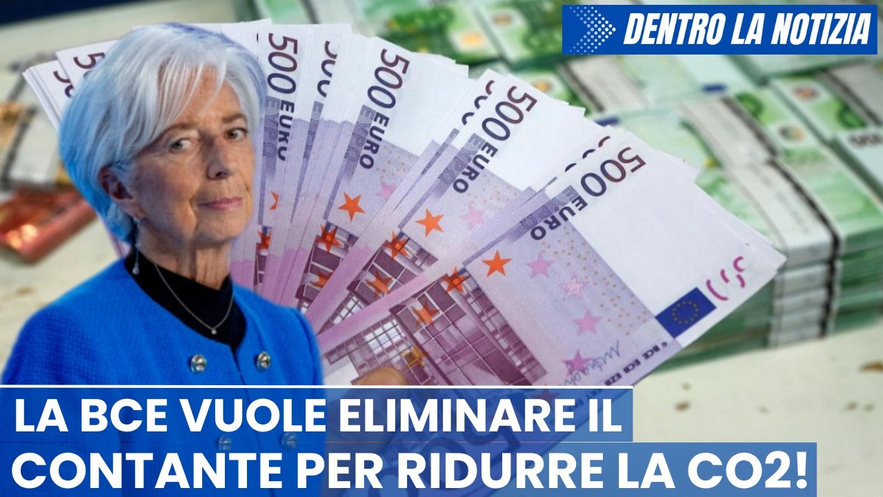 SCANDALOSA AMMISSIONE! BCE vuole eliminare il contante per "ridurre la nostra impronta di carbonio"!
