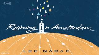 Lee Narae (이나래) - Raining In Amsterdam