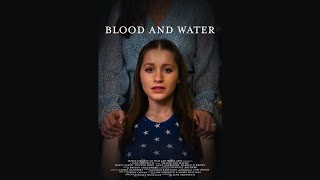 Blood and Water - A Dodge College Thesis