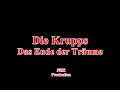 Die Krupps - Das Ende der Träume(Lyrics)