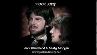 "POOR JODY" By Jack Blanchard & Misty Morgan.