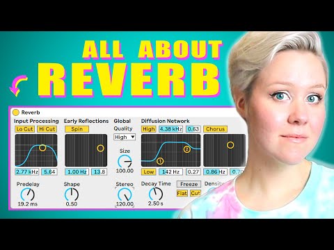 All About Reverb In Ableton Live • How To Make It Sound Better