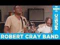 Robert Cray Band - Promises You Can't Keep [LIVE @ SiriusXM]