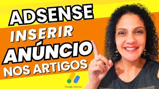 Inserir ANÚNCIO do ADSENSE nos ARTIGOS do BLOGGER