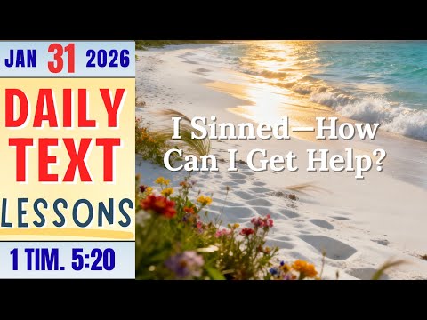 I Sinned—How Can I Get Help? | Daily Text Lessons  | 1 Timothy 5:20