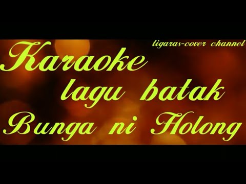 karaoke-Bunga ni holong-lagu batak