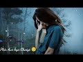 Tu Hai Tho Mujhe Phir Aur Kya Chahiye ️‍ Song