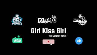 Download lagu Pittsburgh Slim - Girl Kiss Girl ( Thai Dutzrak Remix ) | Dj Edmyr Remix mp3 Download lagu Pittsburgh Slim - Girl Kiss Girl ( Thai Dutzrak Remix ) | Dj Edmyr Remix mp3