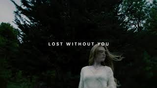 Freya Ridings - Lost Without You