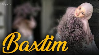 Бахтим 3-қисм | Сабрием