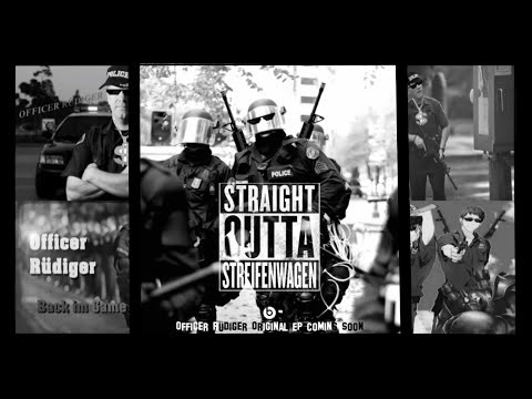 Officer Rüdiger - Next Level...