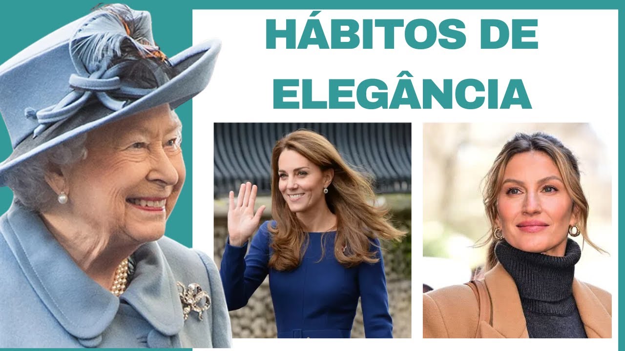 10 Hábitos Diários de MULHERES ELEGANTES