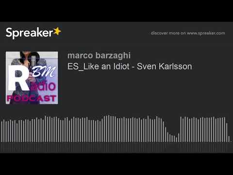 ES_Like an Idiot - Sven Karlsson