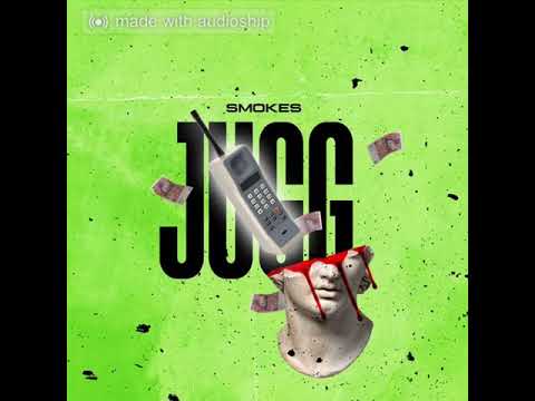 Smokez - Jugg (Official Audio)