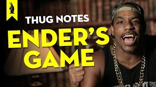 Ender&#39;s Game - Thug Notes Summary &amp; Analysis